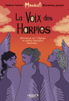 La Voix des Harpies - Par Noémie Fachan, alias @maedusa_gorgon – Ed. Leduc Graphic
