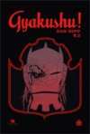 Gyakushu ! T2 - Par Dan Hipp - Ankama Editions