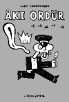Ake Ordür – Par Lars Sjunnesson – L'Association