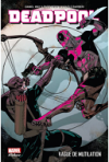 Deadpool T. 2 – « vague de mutilation » - par D. Way, P. Medina & C. Barberi – Panini Comics
