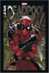 Je suis Deadpool – Collectif – Panini Comics