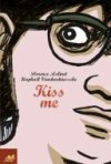 Kiss Me - Florence Molinet & Raphaël Vandendriessche - Le Cycliste