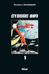 Cyborg 009, T1 - Par Shotaro Ishinomori - Glénat