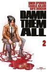 Damn them all T.2 - Par Spurrier & Adlard - Ed. Delcourt Comics