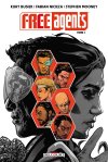 Free Agents T. 1 - Par Kurt Busiek, Fabian Nicieza & Stephen Mooney - Ed. Delcourt Comics