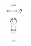 Moi c'est iO - Par Luca Strano - Ed. Leduc Graphic