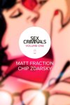 Sex Criminals T.1 - Par Matt Fraction et Chip Zdarsky (Trad. Alex Nikolavitch) - Glénat Comics