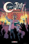 Outcast T5 : Une Nouvelle Voie - Par Robert Kirkman & Paul Azaceta - Delcourt Comics