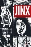 Jinx - Par Brian Michael Bendis - Ed. Delcourt