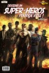 Des super-héros incroyables mais vrais