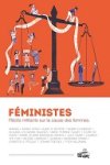 "Féministes" (Vide Cocagne) : des récits militants éclairés et éclairants