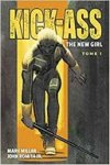 Kick-Ass : The New Girl T1 – Par Mark Millar & John Romita Jr. - Panini Comics