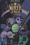 Mortis Junior – T1 : La Rentrée qui tue – Par Gary Whitta & Ted Naifeh – Humanoïdes Associés