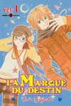 La Marque du destin, T1 - Par Toru Fujieda - Tonkam