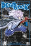 Dead Rock T.3 & T.4 - Par Hiro Mashima - Éd. Pika Edition