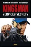 Kingsman : Services secrets – Par Mark Millar, Dave Gibbons & Matthew Vaughn (trad. Makma & Mathieu Auverdin) – Panini Comics
