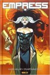 Empress – Par Mark Millar & Stuart Immonen – Panini Comics