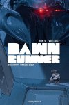 Dawnrunner - par Ram V et Evan Cagle - Éd. HiComics