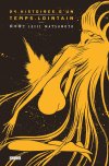 24 histoires d'un temps lointain - Par Leiji Matsumoto (Trad. Frédéric Malet) - Kana