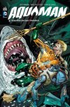 Aquaman T4 - Par Jeff Parker, Charles Soule & Paul Pelletier (Trad. Edmond Tourriol) - Urban Comics
