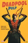 Deadpool Pulp – Par Adam Glass & Mike Benson & Laurence Campbell – Panini Comics
