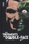 Les Tourments de Double Face - Par Paul Jenkins, Jae Lee et Sean Phillips (trad. Mathieu Auverdin) - Urban Comics