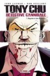 "Tony Chu - Détective cannibale" aligne les albums et les succès