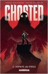 Ghosted T2 - Par Joshua Williamson et Goran Sudzuka (Trad. Hélène Remaud-Dauniol) - Delcourt