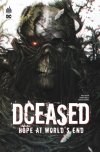 DCeased : Hope at World's End - Par Tom Taylor & Collectif - Urban Comics