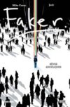 Faker : « Rêves Angéliques » - Par Mike Carey & Bock - Panini Comics