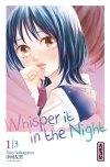 Whisper it in the Night T. 1 - Par Yuri Nakagawa - Éd. Kana