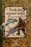 Guide des animaux cachés – Par Philippe Coudray – Éditions du Mont