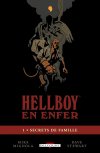 Hellboy en enfer T1 - Par Mike Mignola (trad. Anne Capuron) - Delcourt