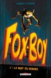 Fox-Boy T1 - Par Laurent Lefeuvre - Delcourt