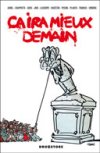 Ça ira mieux demain – Par Collectif – Ed. Drugstore