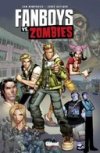 Fanboys vs. Zombies T1 - Par Sam Humphries et Jerry Gaylord - Glénat Comics