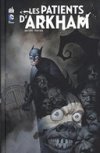 Les Patients d'Arkham - Par Dan Slott et Ryan Sook (Trad. Jean-Marc Lainé) - Urban Comics