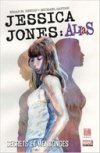 Jessica Jones : Alias, Tome 1 – Par Brian Michael Bendis & Michael Gaydos – Panini Comics