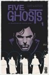 Five Ghosts T1 - Frank J. Barbiere et Chris Mooneyham - Glénat Comics