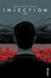 Injection T2 - Par Warren Ellis, Declan Shalvey et Jordie Bellaire - Urban Comics