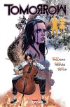 Tomorrow - Par Peter Milligan & Jesús Hervás Millán - Delcourt Comics