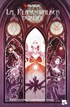 Magic, the Gathering : la Planeswalker oubliée - Par Scott Mairghread - Fabiana Mascolo & French Carlomagno - Black River