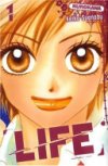 Life T1 et 2 - Par Keiko Suenobu - Ed. Kurokawa