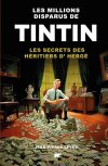 Tintin et la « Tintinfascinatio » : un complot ?