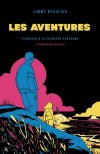 Les Aventures. Planches à la première personne - Par J. Beaulieu - Les Impressions nouvelles 