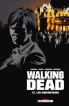 Walking Dead T27 - Par Robert Kirkman et Charlie Adlard - Delcourt