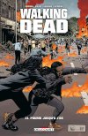 Walking Dead T. 31 - Par Robert Kirkman et Charlie Adlard - Delcourt