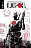 "Bloodshot" - L'Intégrale - Par Duane Swierczynski, Joshua Dysart, Christos Gage, Manuel Garcia et Arturo Lozzi - Bliss Comics