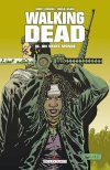 Walking Dead T.16 : Un Vaste Monde - Par Robert Kirkman et Charlie Adlard - Ed. Delcourt