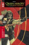 "Green Arrow : The Longbow Hunters" : un récit iconique